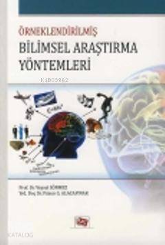 Örneklendirilmiş Bilimsel Araştırma Yöntemleri