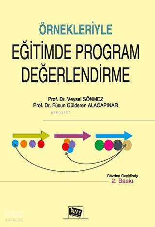 Örnekleriyle Eğitimde Program Değerlendirme