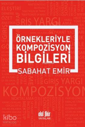 Örnekleriyle Kompozisyon Yazma Sanatı - Kitapiks.com