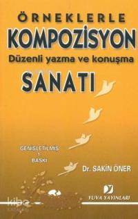 Örneklerle Kompozisyon Sanatı