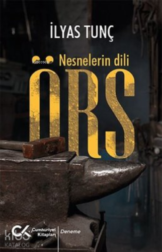 Örs - Nesnelerin Dili