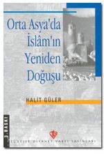 Orta Asya'da İslam'ın Yeniden Doğuşu
