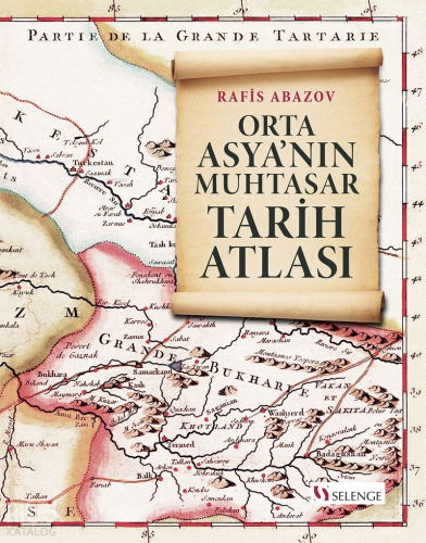 Orta Asya'nın Muhtasar Tarih Atlası