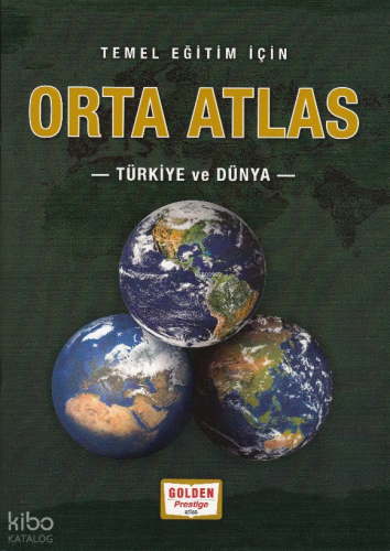 Orta Atlas - Türkiye ve Dünya
