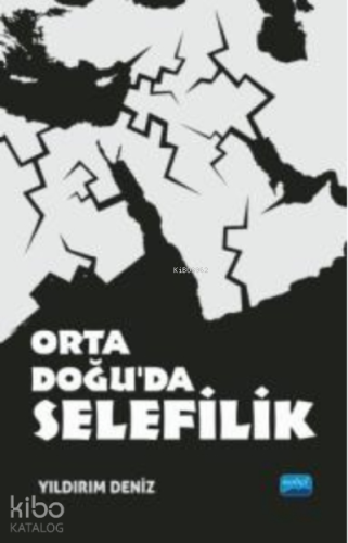 Orta Doğu’da Selefilik - Kitapiks.com