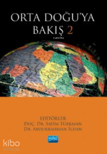 Orta Doğu’ya Bakış 2 - Kitapiks.com