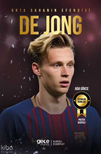 Orta Sahanın Efendisi - Frenkie de Jong