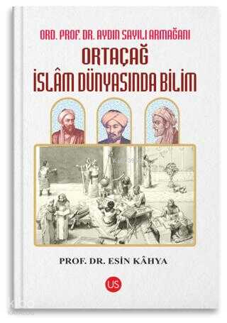 Ortaçağ İslam Dünyasında Bilim