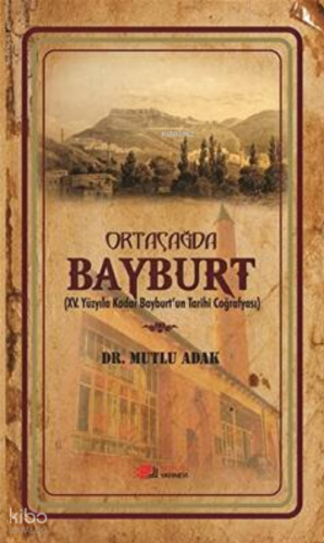 Ortaçağda Bayburt
