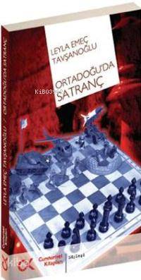 Ortadoğu´da Satranç