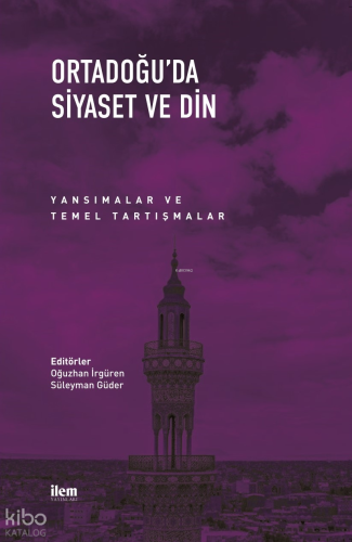 Ortadoğu’da Siyaset ve Din