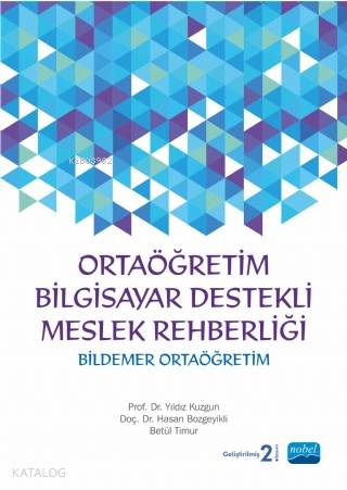 Ortaöğretim Bilgisayar Destekli Meslek Rehberliği (Bildemer Ortaöğretim) + CD İlaveli