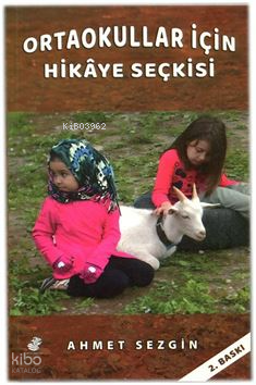 Ortaokullar İçin Hikaye Seçkisi