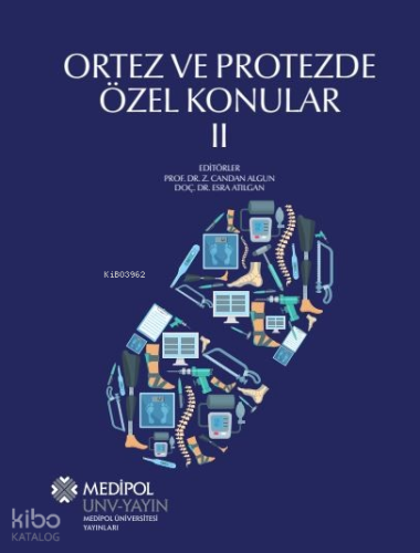 Ortez ve Protezde Özel Konular 2