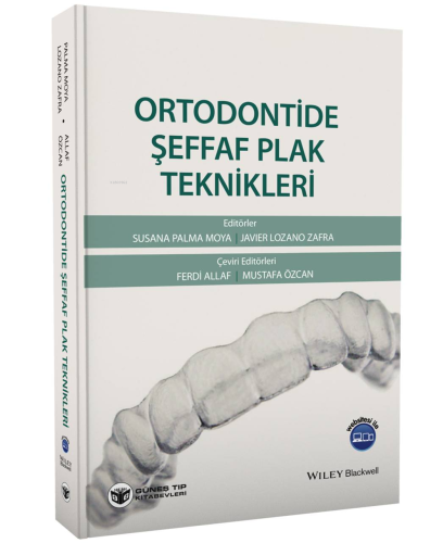Ortodontide Şeffaf Plak Teknikleri - Kitapiks.com