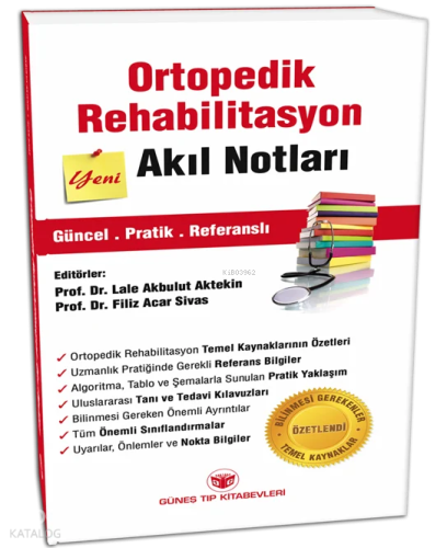 Ortopedik Rehabilitasyon Akıl Notları