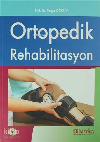 Ortopedik Rehabilitasyon