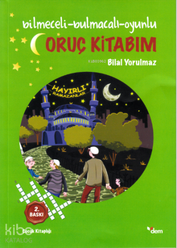 Oruç Kitabım; Bilmeceli-Bulmacalı-Oyunlu
