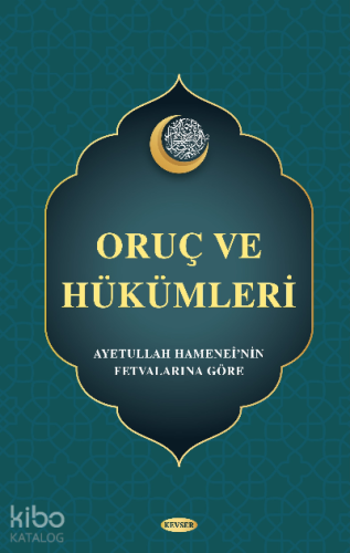 Oruç ve Hükümleri