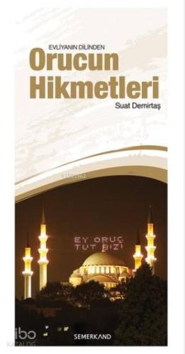 Orucun Hikmetleri - Kitapiks.com