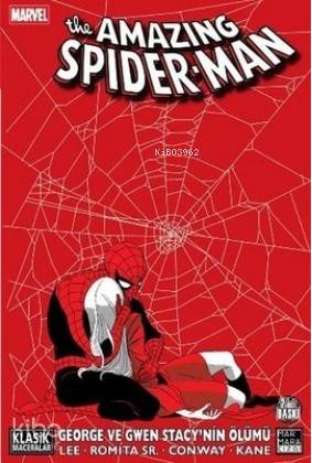 Örümcek Adam George ve Gwen Stacy'nin Ölümü