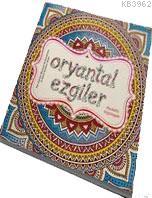 Oryantal Ezgiler - Kitapiks.com