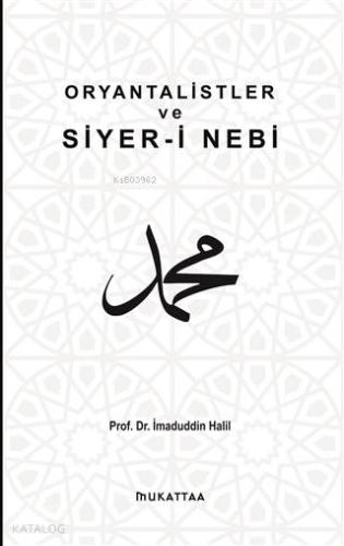 Oryantalistler ve Siyer-i Nebi