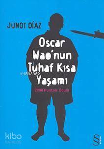 Oscar Wao'nun Tuhaf Kısa Yaşamı