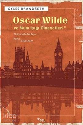 Oscar Wilde ve Mum Işığı Cinayetleri