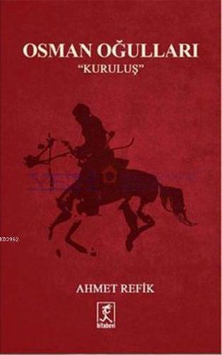 Osman Oğulları; Kuruluş