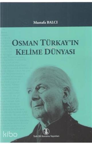 Osman Türkay'ın Kelime Dünyası