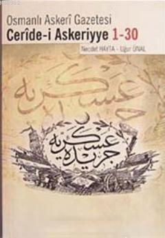 Osmanlı Askeri Gazetesi Ceride- i Askeriyye 1- 30 - Kitapiks.com