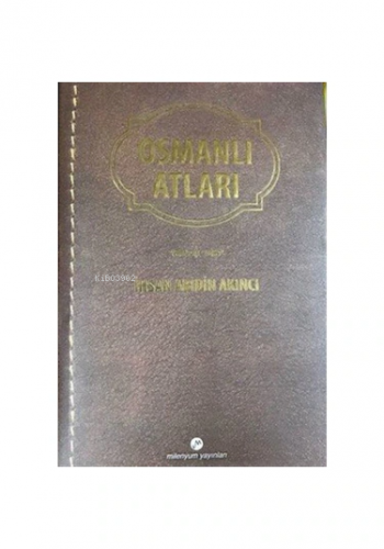 Osmanlı Atları - Kitapiks.com