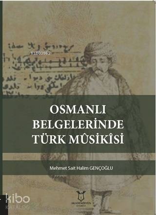 Osmanlı Belgelerinde Türk Musikisi