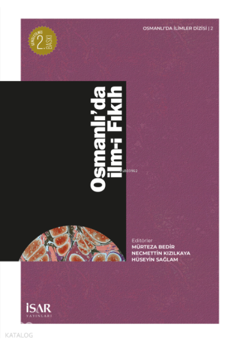 Osmanlı’da İlm-i Fıkıh