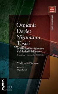 Osmanlı Devlet Nizamının Tesisi