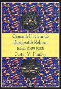 Osmanlı Devletinde Bürokratik Reform