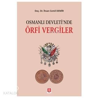 Osmanlı Devleti'nde Örfi Vergiler