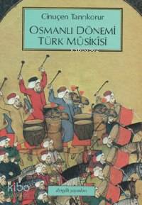 Osmanlı Dönemi Türk Musikisi