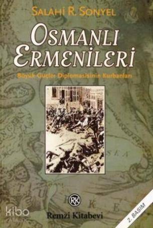 Osmanlı Ermenileri; büyük Güçler Diplomasisinin Kurbanları