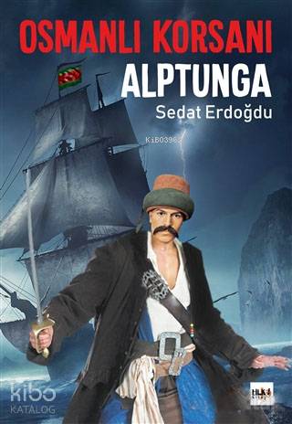 Osmanlı Korsanı Alptunga
