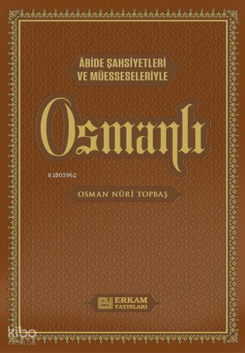 Osmanlı (Kutulu - Lüks Termo Deri Cilt)