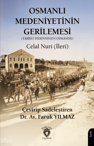 Osmanlı Medeniyetinin Gerilemesi