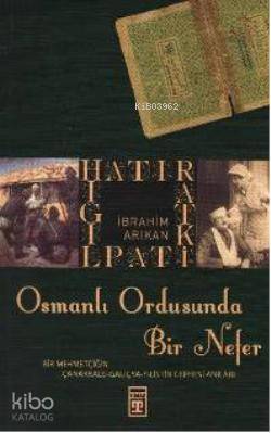 Osmanlı Ordusunda Bir Nefer