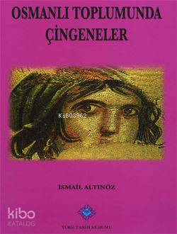 Osmanlı Toplumunda Çingeneler