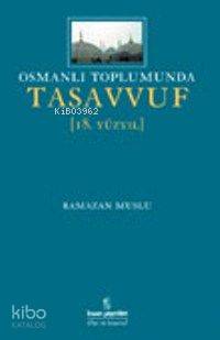 Osmanlı Toplumunda Tasavvuf (18.yüzyıl)