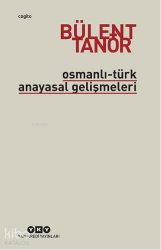 Osmanlı-Türk Anayasal Gelişmeleri (1789-1980)