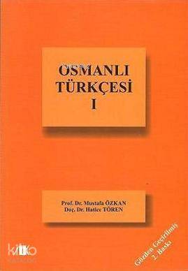 Osmanlı Türkçesi-I