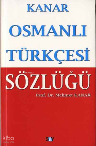 Osmanlı Türkçesi Sözlüğü