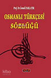 Osmanlı Türkçesi Sözlüğü